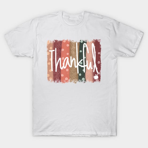 thankful T-Shirt by ithacaplus